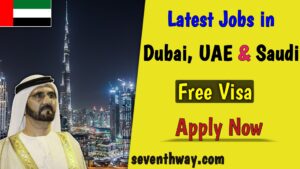 Jobs in Dubai UAE and Saudi Arabia