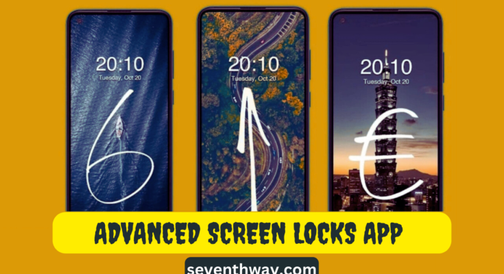 Advanced Screen Locks App