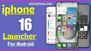 Iphone 16 Launcher App For Android